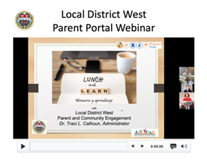 Local District West Parent Portal Webinar 